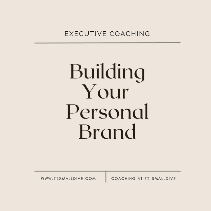 Building Your Personal Brand