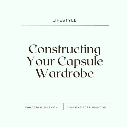 Creating Your Capsule Wardrobe