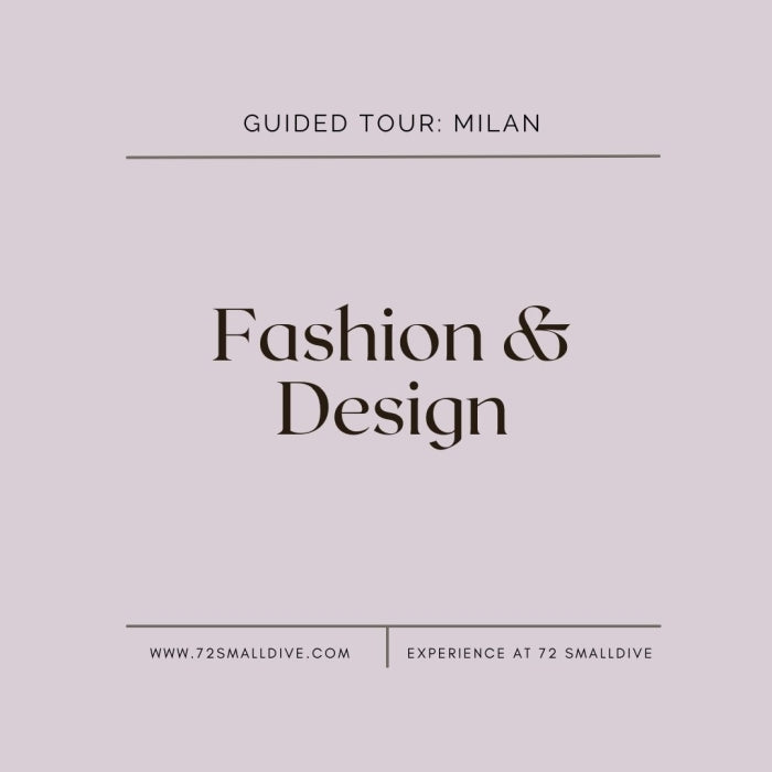 Guided Tour: Milan - Fashion & Design 